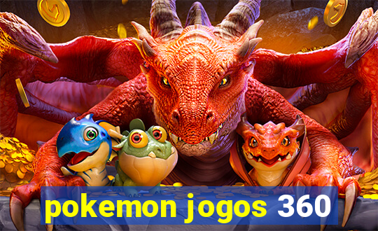 pokemon jogos 360